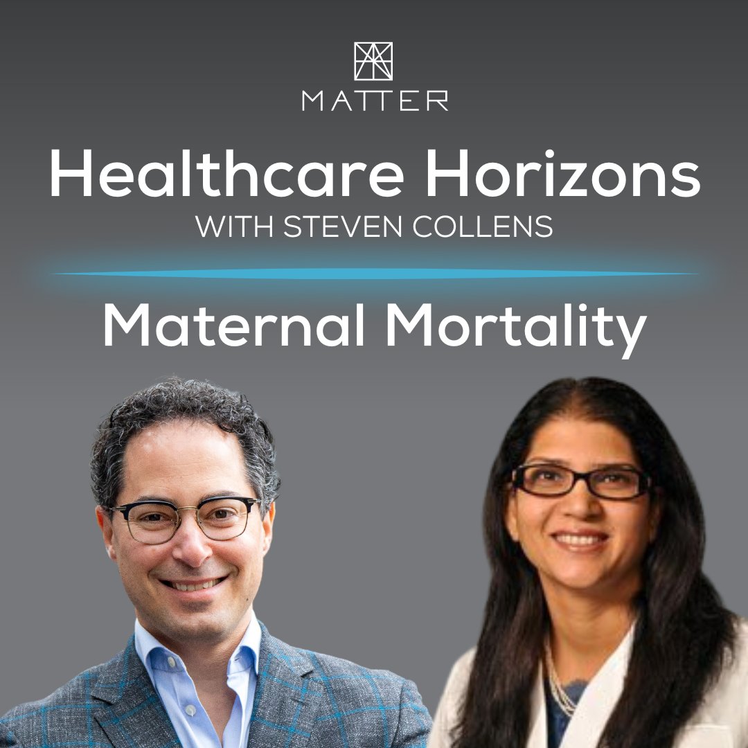 The conversation around maternal mortality continues in episode two of our Healthcare Horizons podcast. Join Steven Collens, MATTER CEO, for a discussion on the disparities in maternal health with Dr. Sarosh Rana of @UChicagoMed. Listen here: bit.ly/3vUcfXW