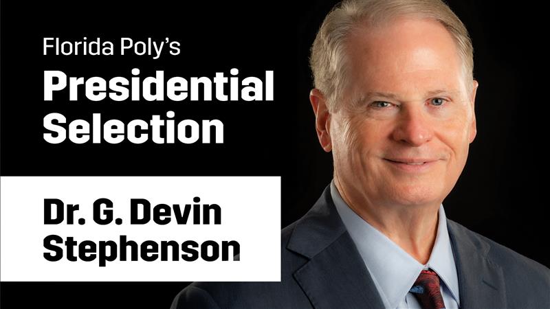 We are pleased to announce the #FLPoly Board of Trustees has selected Dr. G. Devin Stephenson as the second president of the University. floridapoly.edu/news/articles/…