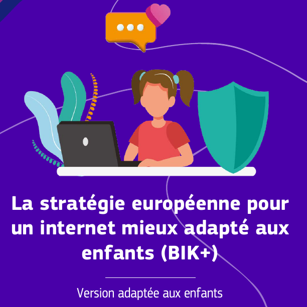 Semaine européenne de la jeunesse 2024 : du 12 au 19 avril. #BIKplus la stratégie européenne pour un Internet mieux adapté aux enfants.
Le livret Better Internet for Kids (BIK+) adapté aux enfants présente les 3 piliers de cette stratégie : op.europa.eu/s/zxw8