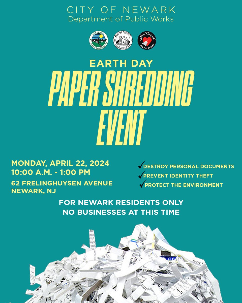 Keep Newark Clean! April 22, Newark hosts Slam Dunk the Junk! Get your clean team together and join Newark for a citywide cleanup Slam Dunk the Junk from 9 am - 1 pm Paper Shredding Event from 10 am - 1 pm Department of Public Works, 62 Frelinghuysen Avenue, Newark, NJ