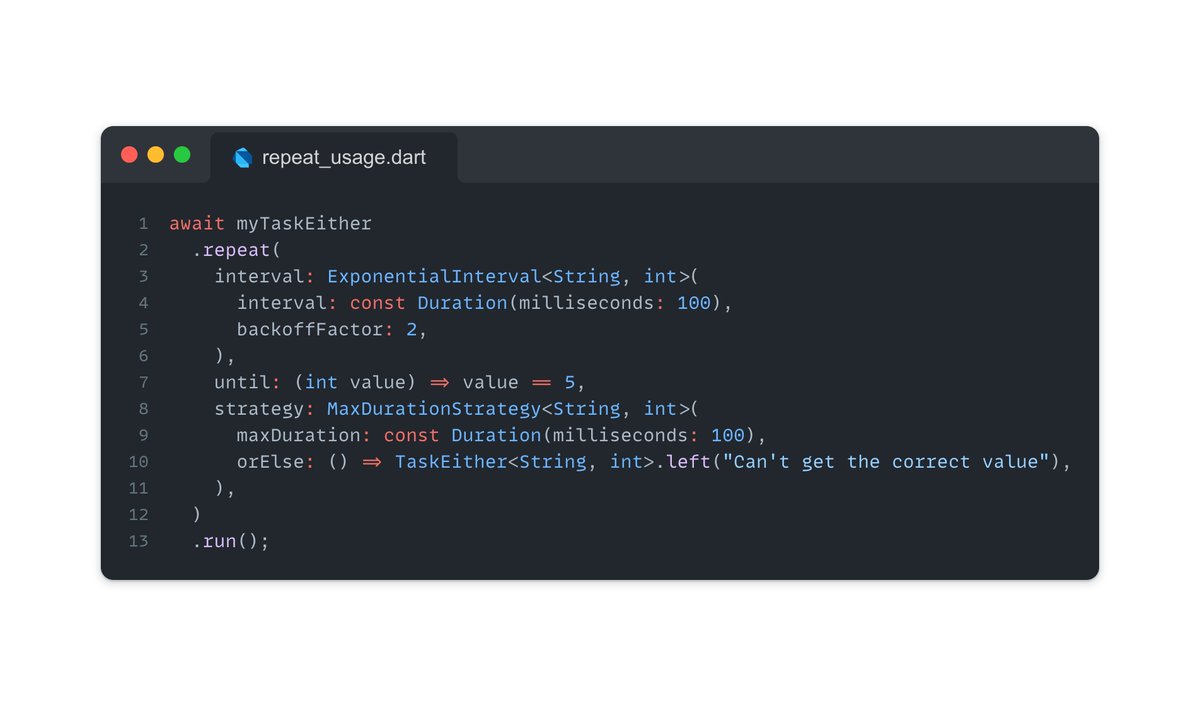 Functional Programming is cool: here's how I implemented a TaskEither repeat until I've got the right answer with #flutter &amp; #fpdart

Note: implementation of RepeatInterval &amp; RepeatStrategy are not shown but it's just a matter of delay, flatMap &amp; recursivity

cc <a href="/SandroMaglione/">Sandro Maglione</a>