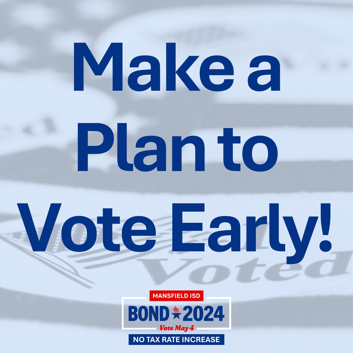 Early voting begins next week! Visit mansfieldisdbond.com/voting to view polling locations and times. Grab a friend, head to the polls, and plan to vote early.