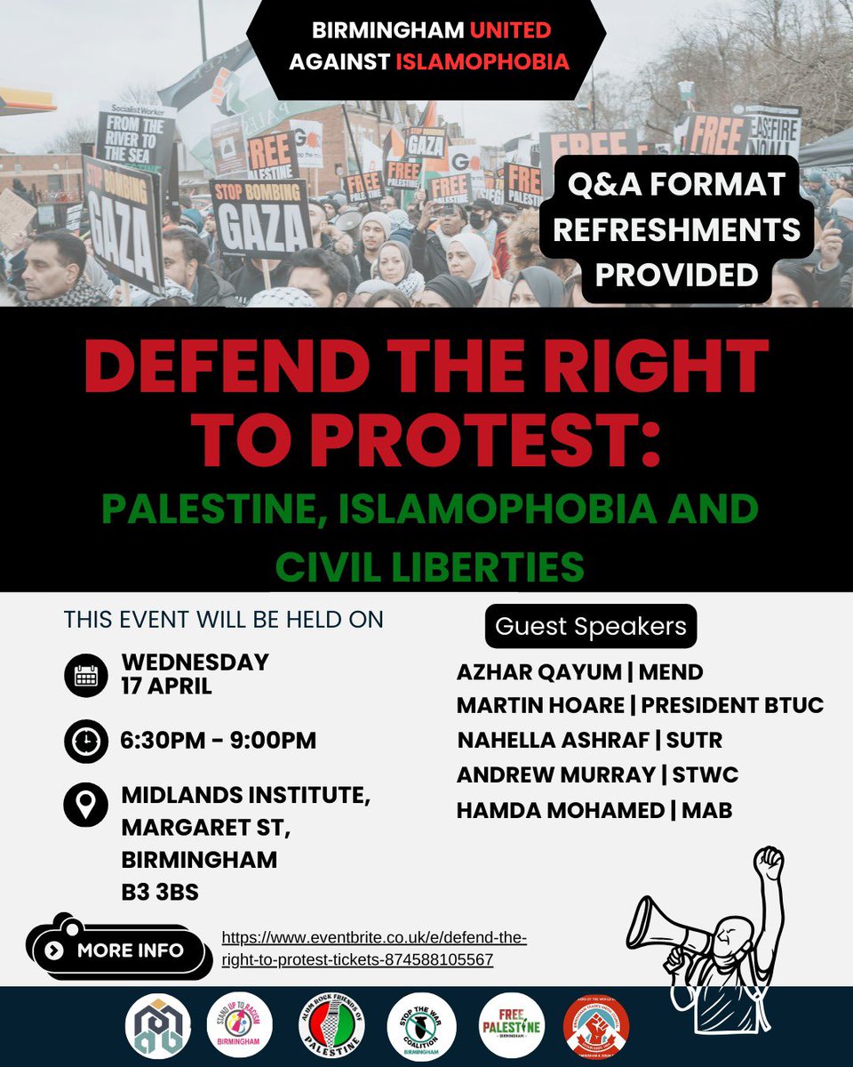 Public Meeting 🇵🇸🇵🇸🇵🇸🇵🇸🇵🇸🇵🇸 DEFEND THE RIGHT TO PROTEST: PALESTINE, ISLAMOPHOBIA AND CIVIL LIBERTIES Wed 17th April at 6:30pm Birmingham & Midland Institute 🎟️ Free registration: eventbrite.co.uk/e/defend-the-r…