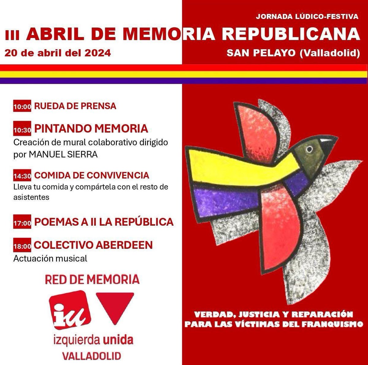 🔴🟡🟣 Abril de Memoria Republicana Jornada de actividades memorialistas y de homenaje a la II República Española. Sábado 20 de abril en San Pelayo (Valladolid)
