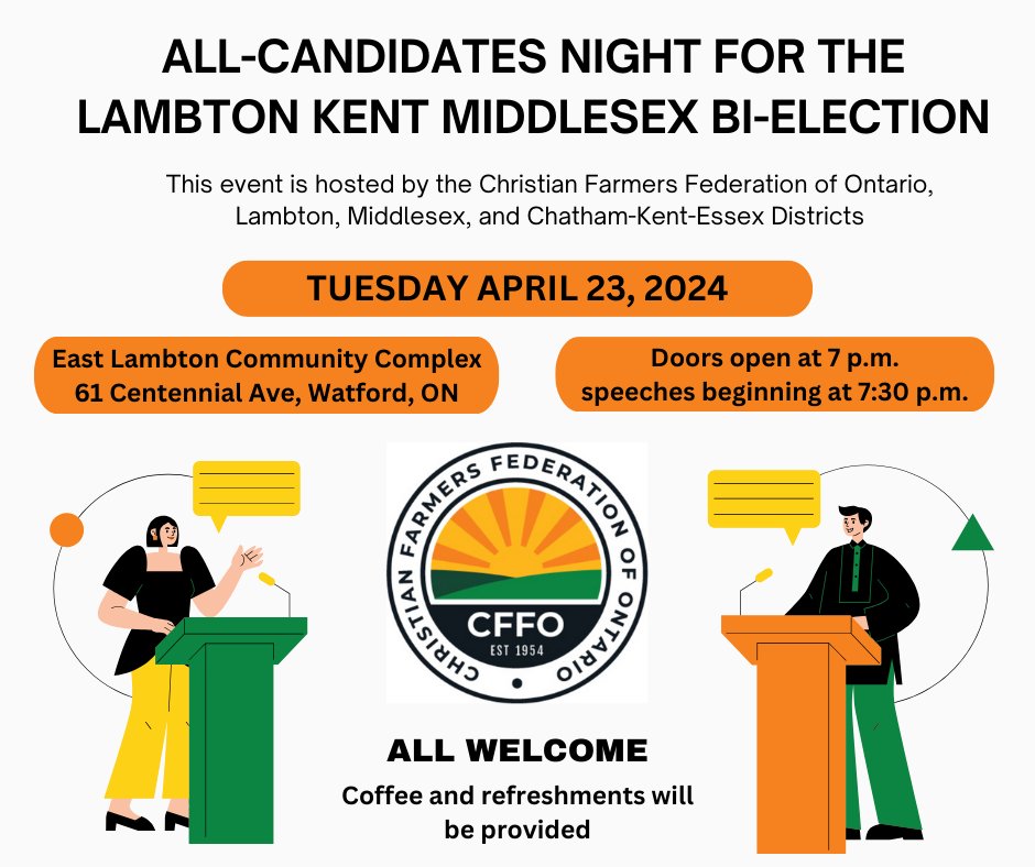 All-Candidates Night hosted by the CFFO for the Lambton Kent Middlesex By-Election!
📅 April 23rd 
🕖 Start - 7:30 p.m.
📍 Watford, ON
Engage with candidates, discuss community issues, and enjoy complimentary refreshments! See you there! #LambtonKentMiddlesex #ByElection #CFFOnt