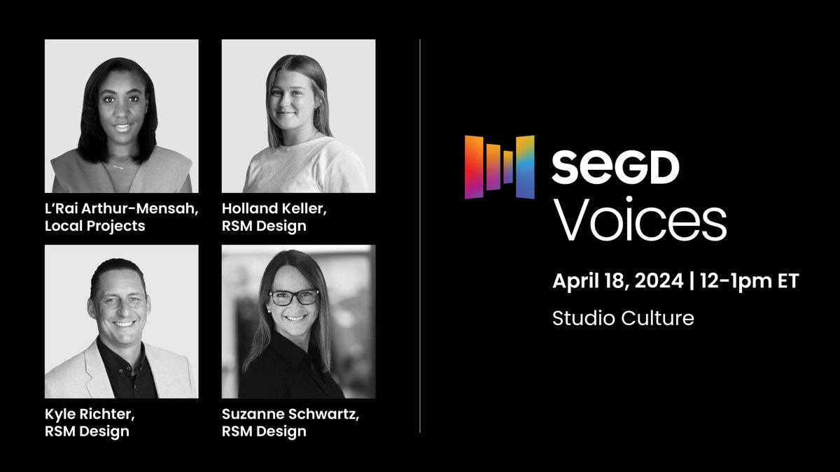 Join us for the 2024 SEGD Voices Webinar Series, curated by L'Rai Arthur-Mensah of Local Projects. Register at bit.ly/4dbPP5t to be a part of this conversation! This Thursday from 12-1pm ET, hear how RSM Design creates an inclusive and supportive studio culture.