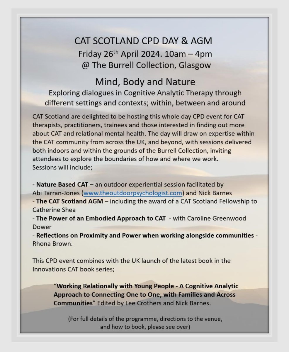 Last call for booking a space on @CATScotland1 #CATScotlandCPD day #Glasgow @burrellcollect on 26th April Exploring #Mind #Body & #Nature through #cognitiveanalytictherapy lens @CatalyseC @YouthCAT1 @ICATA7 @HLHLeadershp Follow thread for booking info from @Assoc_CAT website