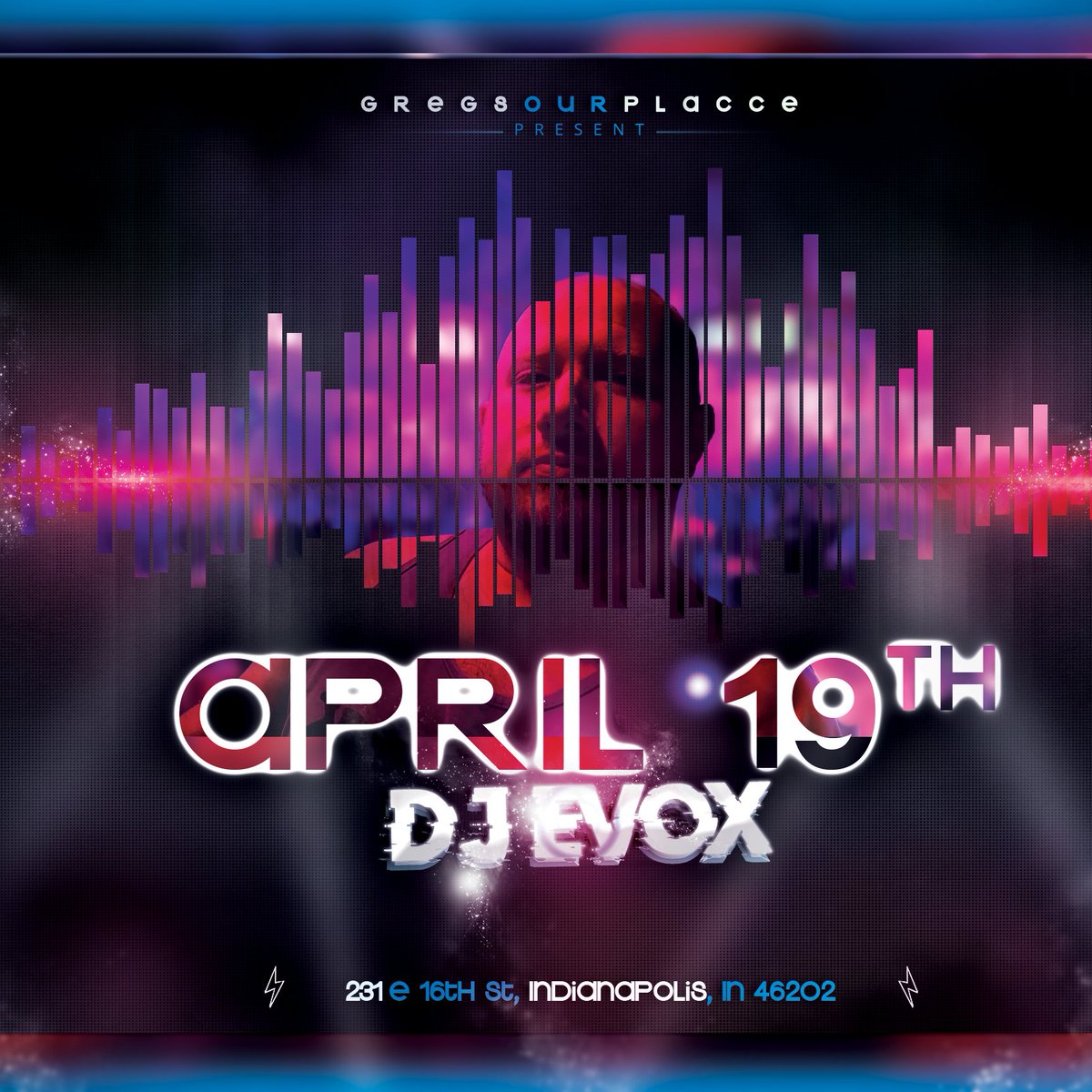 Don't want to wait until Saturday night? Don't worry, we've got DJ Evox lined up for your dancing needs all night, Friday.