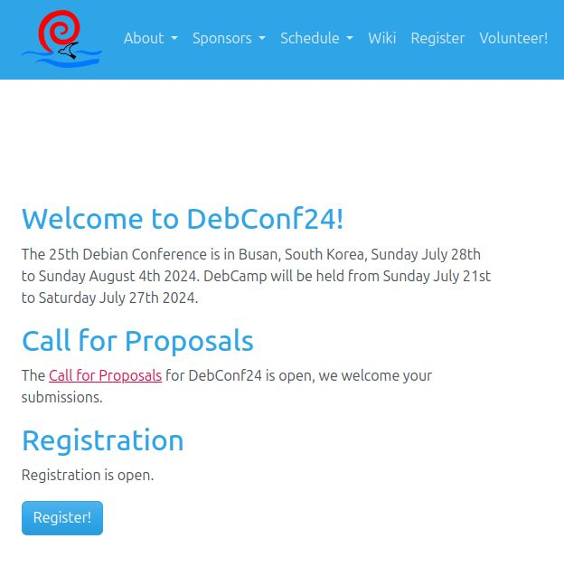 The #registration and #CFP for the annual #Debian developers' conference in #Busan is now open! If you're attending #DebConf, See you all in Busan this summer! debconf24.debconf.org