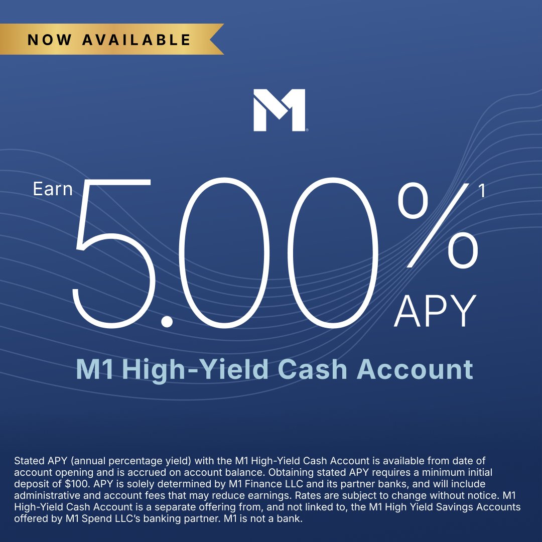 M1 High-Yield Cash Accounts are here! You can now earn 5.00% APY on your Cash Account balance, backed by up to $3.75 million in FDIC insurance. Learn more here: m1.com/earn/high-yiel…