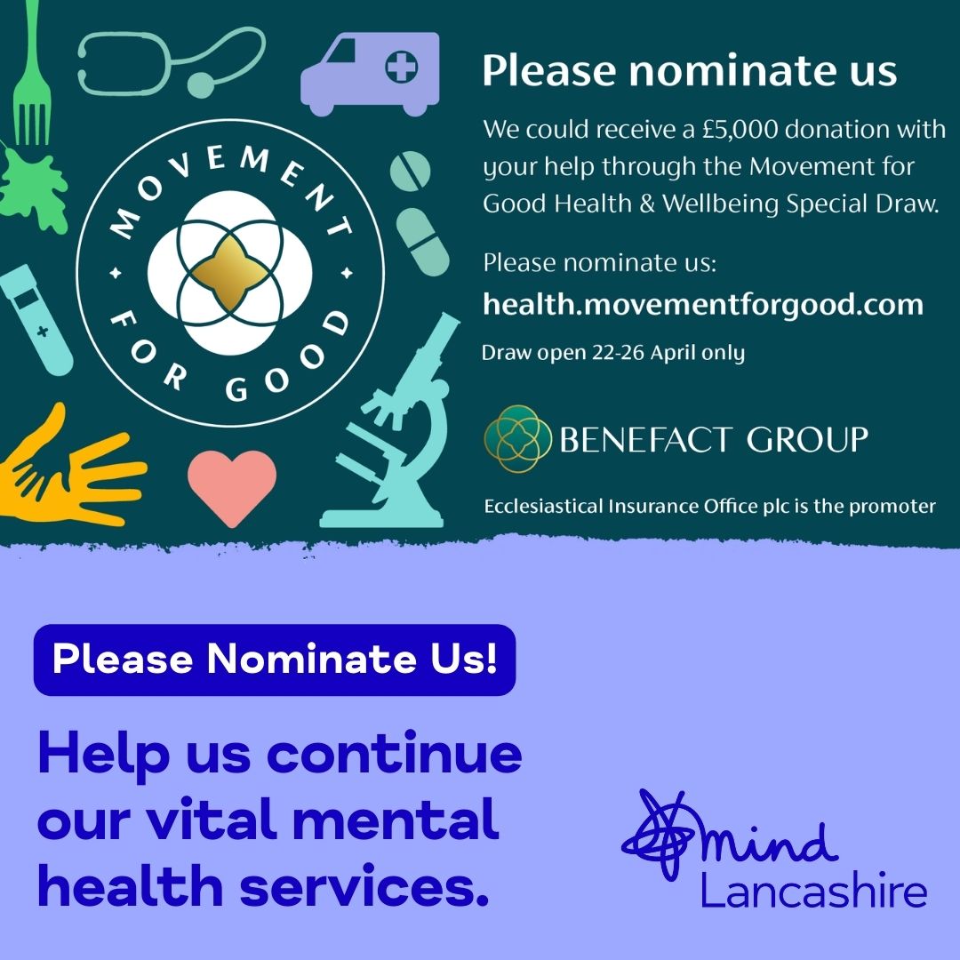 💙#𝐌𝐨𝐯𝐞𝐦𝐞𝐧𝐭𝐅𝐨𝐫𝐆𝐨𝐨𝐝𝟐𝟎𝟐𝟒 Support #LancashireMind & help us continue our vital work in mental health support. You could win our charity £𝟓,𝟎𝟎𝟎! 𝐕𝐨𝐭𝐢𝐧𝐠 𝐰𝐢𝐧𝐝𝐨𝐰 - 𝟐𝟐𝐧𝐝 𝐭𝐨 𝟐𝟔𝐭𝐡 𝐀𝐩𝐫𝐢𝐥 𝟐𝟎𝟐𝟒 ow.ly/6SLm50RgoJ4