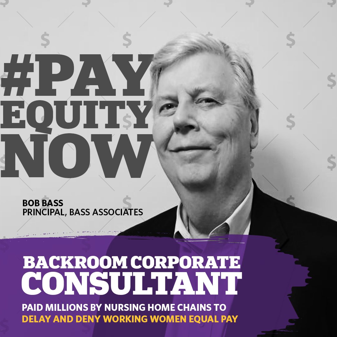 Bob Bass & Associates are paid by Ontario’s largest for-profit nursing homes to delay and deny working women the wages we’re owed. That money should go to the frontline to solve the staffing crisis for better senior care, not to pad the pockets of backroom corporate consultants.