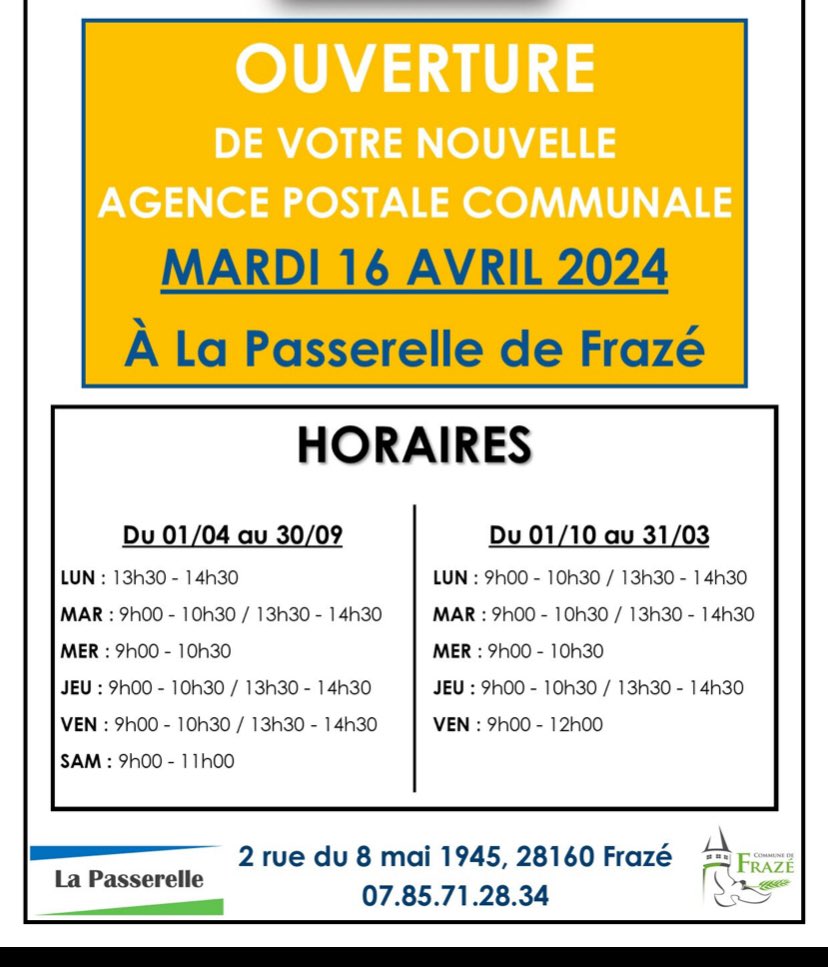 La Poste maintenant présente à Frazé 
Ouverture d’une agence postale communale dans les locaux de “la Passerelle”
On vous y attend dès le 16 avril 
 <a href="/LPNews_CVL/">La Poste Groupe CVL</a>