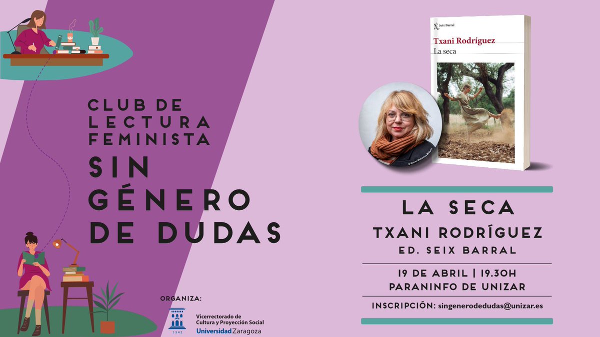 Y el viernes, me hace especial ilusión recibir a Txani Rodríguez en una nueva sesión del Club de Lectura Feminista 'Sin género de dudas'. Hablaremos de su nueva novela, 'La seca' (@Seix_Barral). -con @culturauz