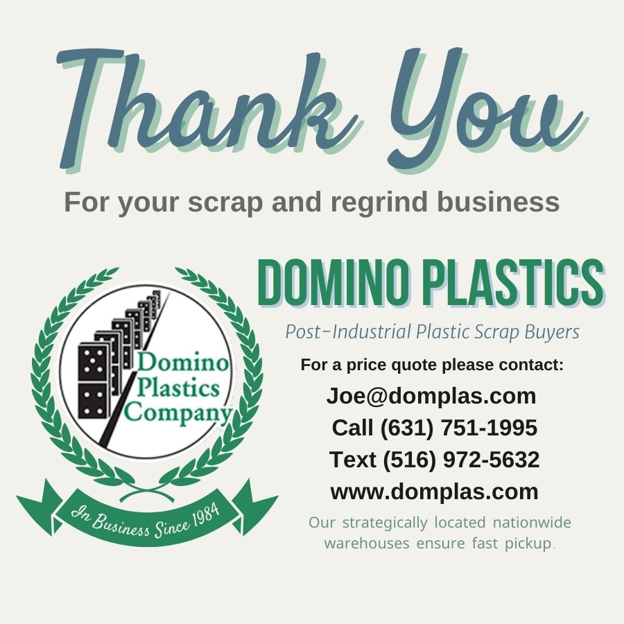 Thank you for the plastic scrap and regrind business! Domino Plastics has been buying scrap plastic for over 35 years. Sell scrap today - send us material offers for a fast quote. Joe@domplas.com, (631) 751-1995, domplas.com. #recycleplastic #scrapbuyer #regrind