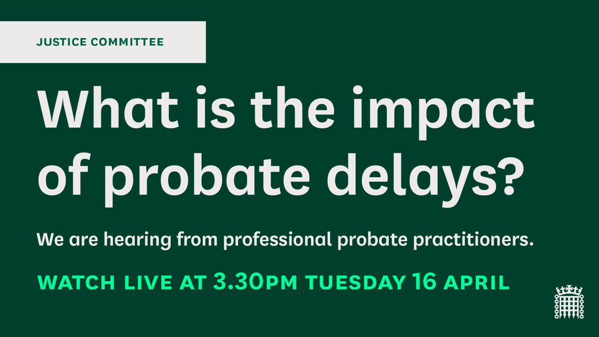 Tomorrow, we will continue our inquiry into probate with an evidence session looking into the impact of probate delays. We will be hearing from probate practitioners about their experiences. Watch live from 3.30pm, Tuesday 16 April ⬇️ parliamentlive.tv/Event/Index/9d…