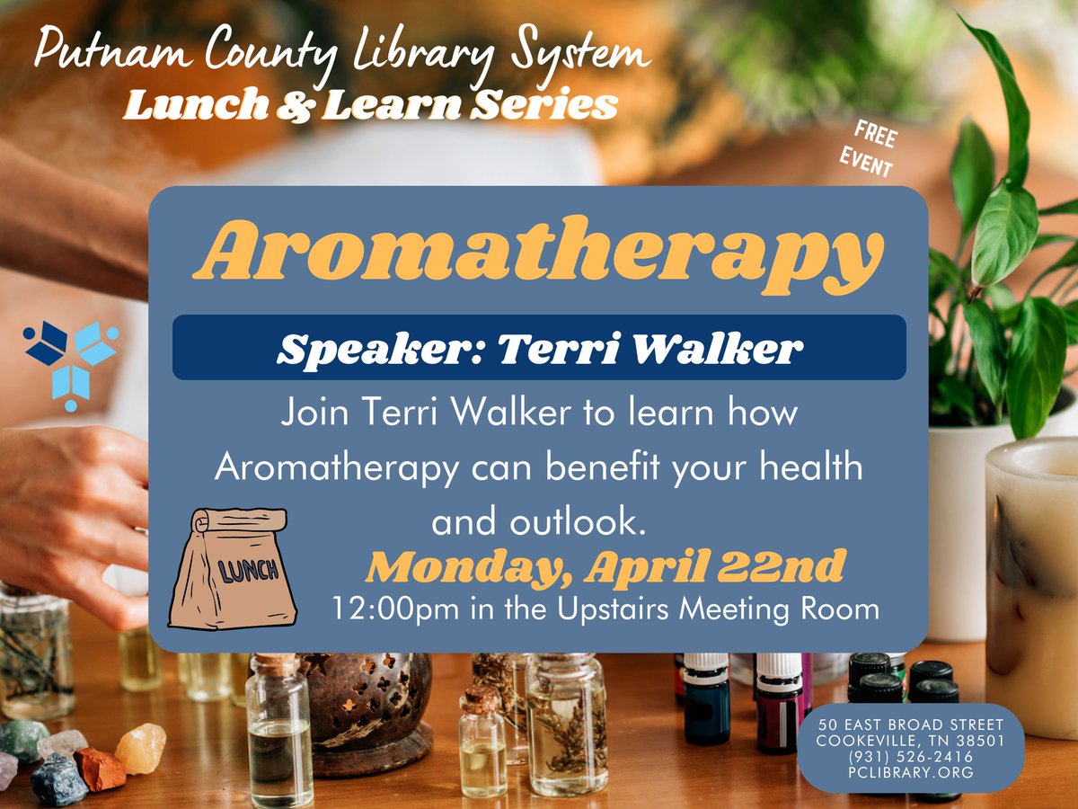 Come to the Cookeville Library Monday, April 22nd at 12:00pm for our Lunch & Learn: Aromatherapy with Terri Walker!
#lunchandlearn #lifelonglearning #visitcookeville