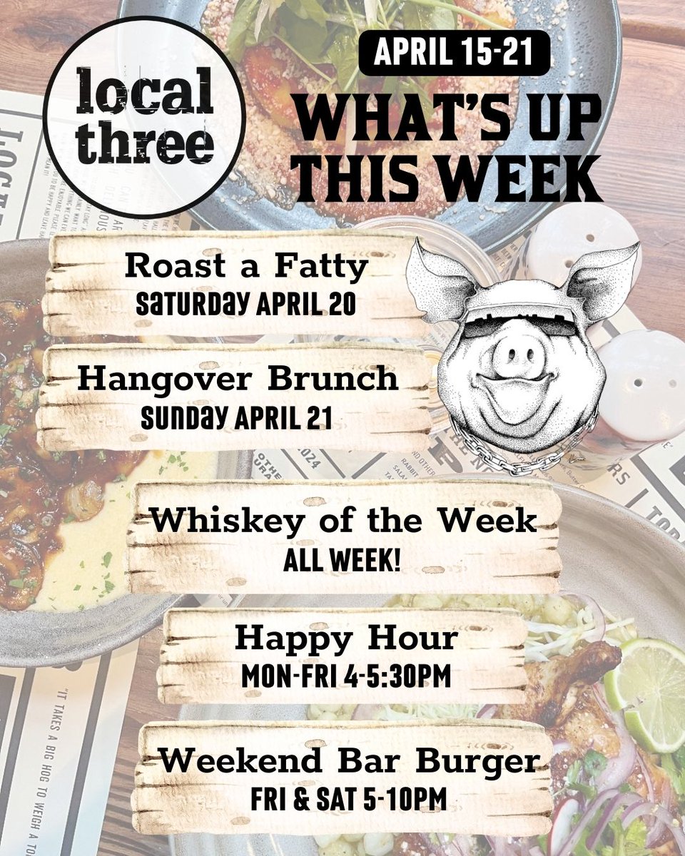 We've got a BIG weekend coming for you!  📣
4/20 Roast a Fatty Event
4/21 Hangover Brunch 

PLUS ⬇️
 🥃WHISKEY OF THE WEEK
 🍔FRIDAY /SATURDAY  Bar Burger
 🙌HAPPY HOUR M-F 4-5:30 PM

 ℹ️ 🎟️ 🗓️ localthree.com
#thisweek #whiskeyoftheweek #pigroast #atlantaevents