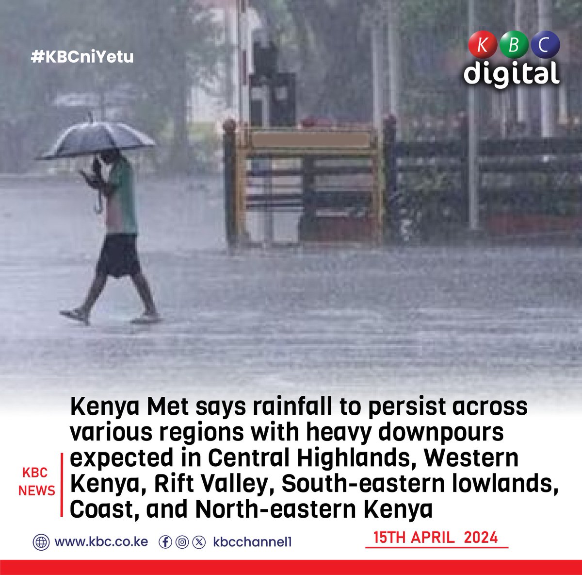 Kenya Met says rainfall to persist across various regions with heavy downpours expected in Central Highlands, Western Kenya, Rift Valley, South-eastern lowlands, Coast, and North-eastern Kenya. #KBCniYetu