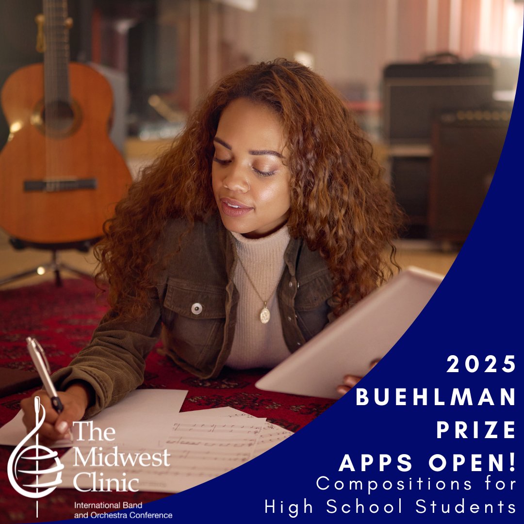 The 2025 Buehlman Contest is now accepting applications! Submit your 6-minute pieces for high school band by January 15, 2025 to be considered. The winner receives a cash prize, and their piece will be debuted at the 2025 Midwest Clinic. Learn more at midwestclinic.org/buehlmanprize.