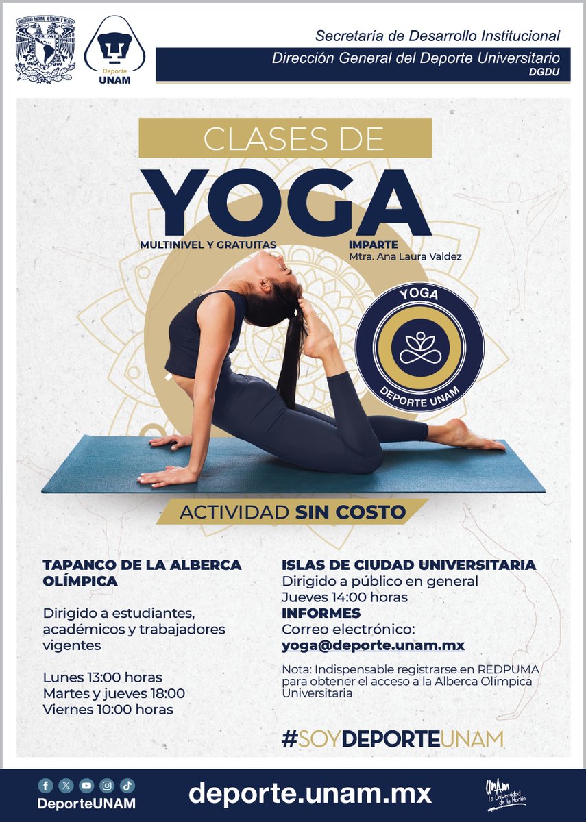 DeporteUNAM's tweet photo. ✨Clases de Yoga✨🧘‍♀️🧘‍♂️🧘

📌Tapanco de la Alberca Olímpica
📌Islas de Ciudad Universitaria

ℹ️ Informes: yoga@deporte.unam.mx

#SoyDeporteUNAM https://t.co/mIzKAZOzG1
