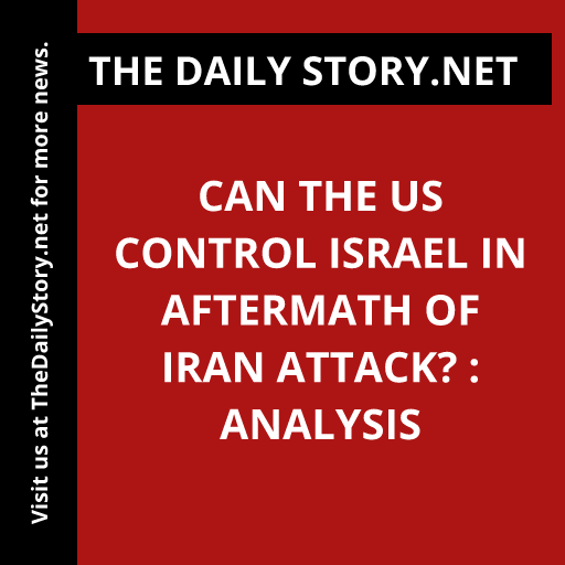 'US-Israel power dynamics in jeopardy after Iran strike. Will the US maintain control? #USIsraelRelations #IranAttackAnalysis #GeoPolitic'
Read more: thedailystory.net/can-the-us-con…