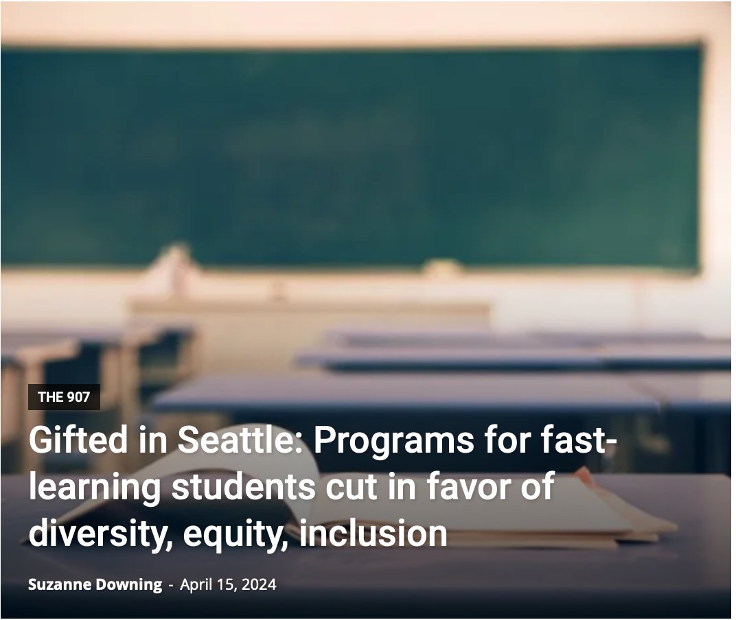 Watch for a brain drain from Seattle and Anchorage as DEI strikes again; no equity-inclusion for gifted students. mustreadalaska.com/gifted-in-seat…