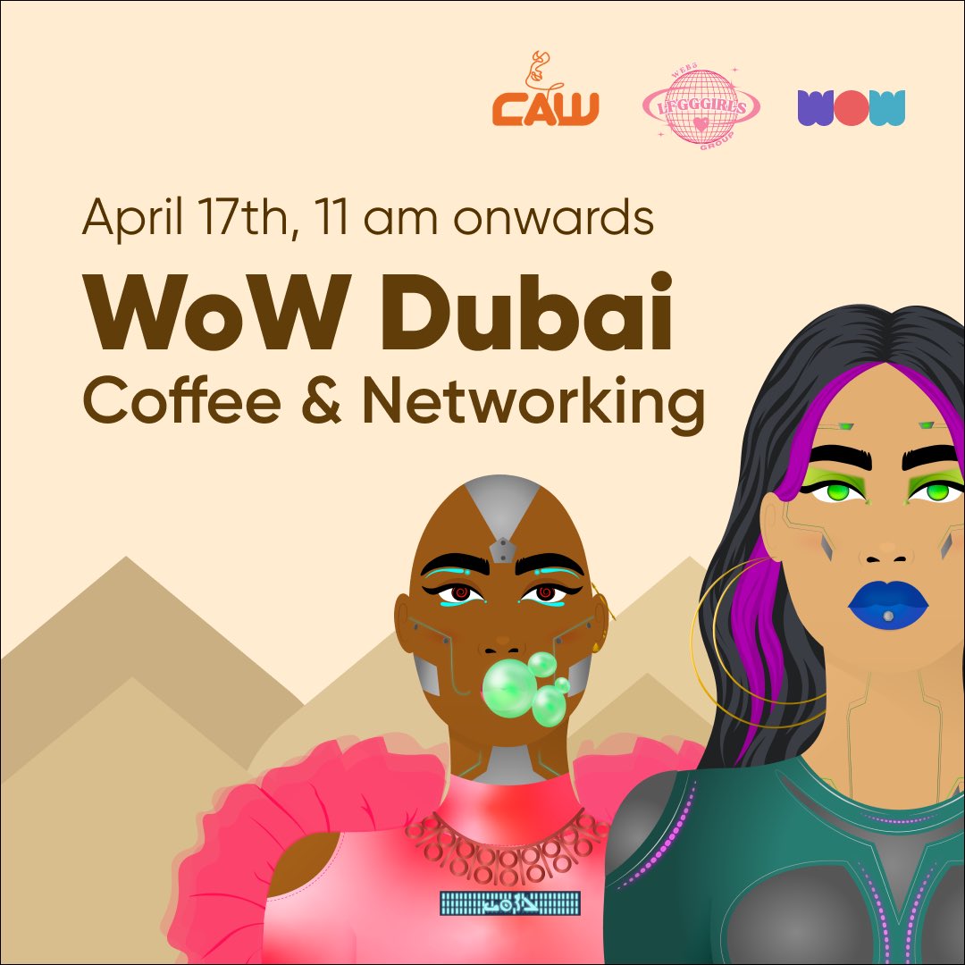 If you’re in Dubai, make sure to join our community networking meetup this week! Hosted by WoW members @pichapen, @wownftasia & @CAWMVMT — this event will be serving complimentary coffee for all 🥰☕️ RSVP here: lu.ma/wkdso5s5