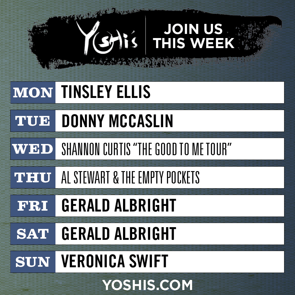 yoshis_OAK's tweet photo. THIS WEEK AT YOSHI’S:
4/15: Tinsley Ellis 🎸 @TinsleyEllis
4/16: Donny McCaslin 🎷 @DonnyMcCaslin
4/17: Shannon Curtis 🎤 @ShannonCurtis
4/18: Al Stewart 🎶 @alstewartinfo
4/19-20: Gerald Albright 🎷 @gaalbright
4/21: Veronica Swift 🎤 @VSwiftjazz
🎟️ https://t.co/5WlYNmDvOq https://t.co/Pu88U0eDnd