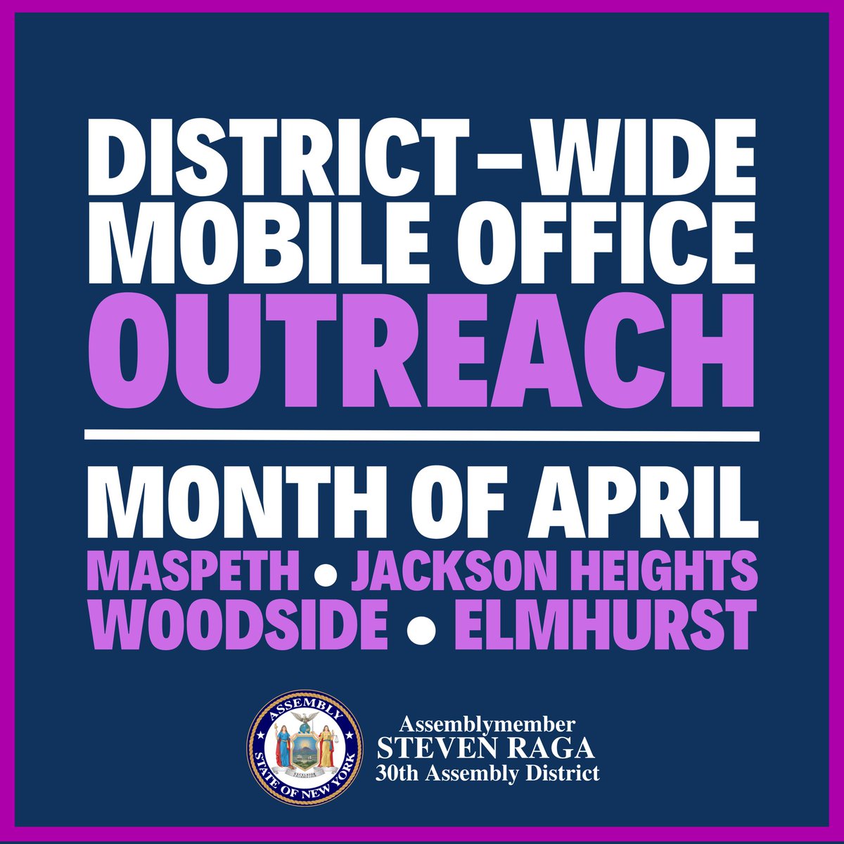 Hello, #AD30 Neighbors! Throughout April, #TeamRaga will be all across Assembly District 30, from Maspeth to Woodside. 🗺️ Our office will be conducting mobile office hours outdoors and at @QPLNYC library 📚 branches in and around the district. Come by and say hi! 👋🏼 1/2