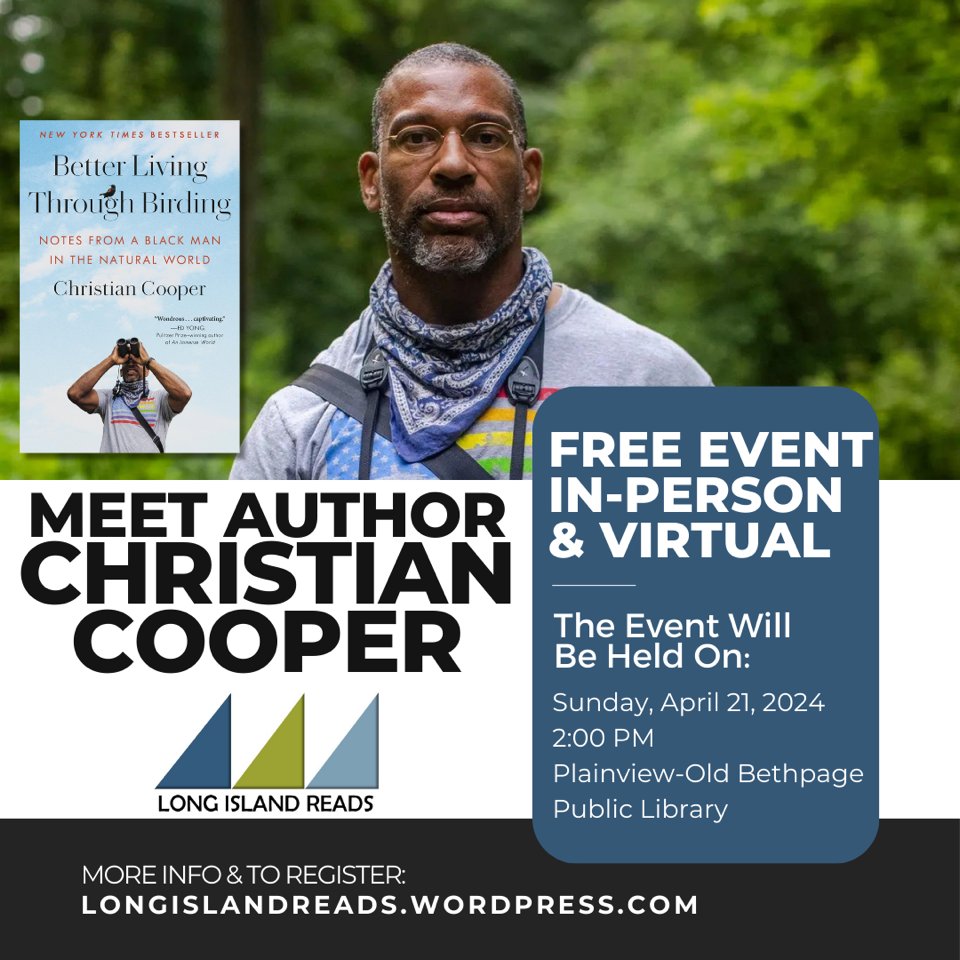 Don't miss this year's @LongIslandReads event with author Christian Cooper, taking place this Sunday, April 21st at 2 PM! Visit bit.ly/3Q7iAGj for more info and to register! Reserve a copy at your library or borrow through the @LibbyApp 📖