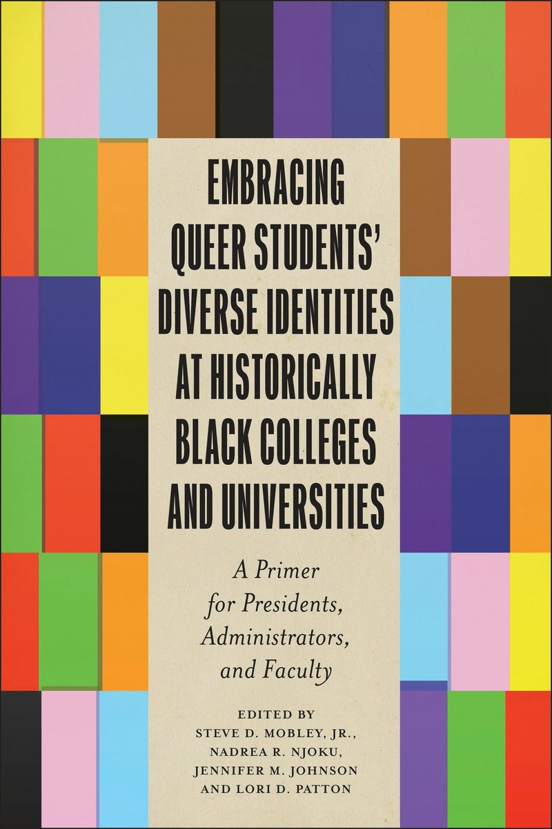 What began as an idea in 2017 w/ Drs. @LoriPattonDavis, @nadreanjoku & @jmichelle08 will now be published in October 2024. There have been many edited volumes about LGBTQ issues & MAY have featured HBCU perspectives, but these works did not focus exclusively on HBCUs...UNTIL NOW!