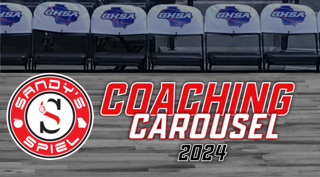 2024 @OfficialGHSA Basketball Coaching Carousel OPENINGS/HIRINGS: sandysspiel.com/2024-coaching-…