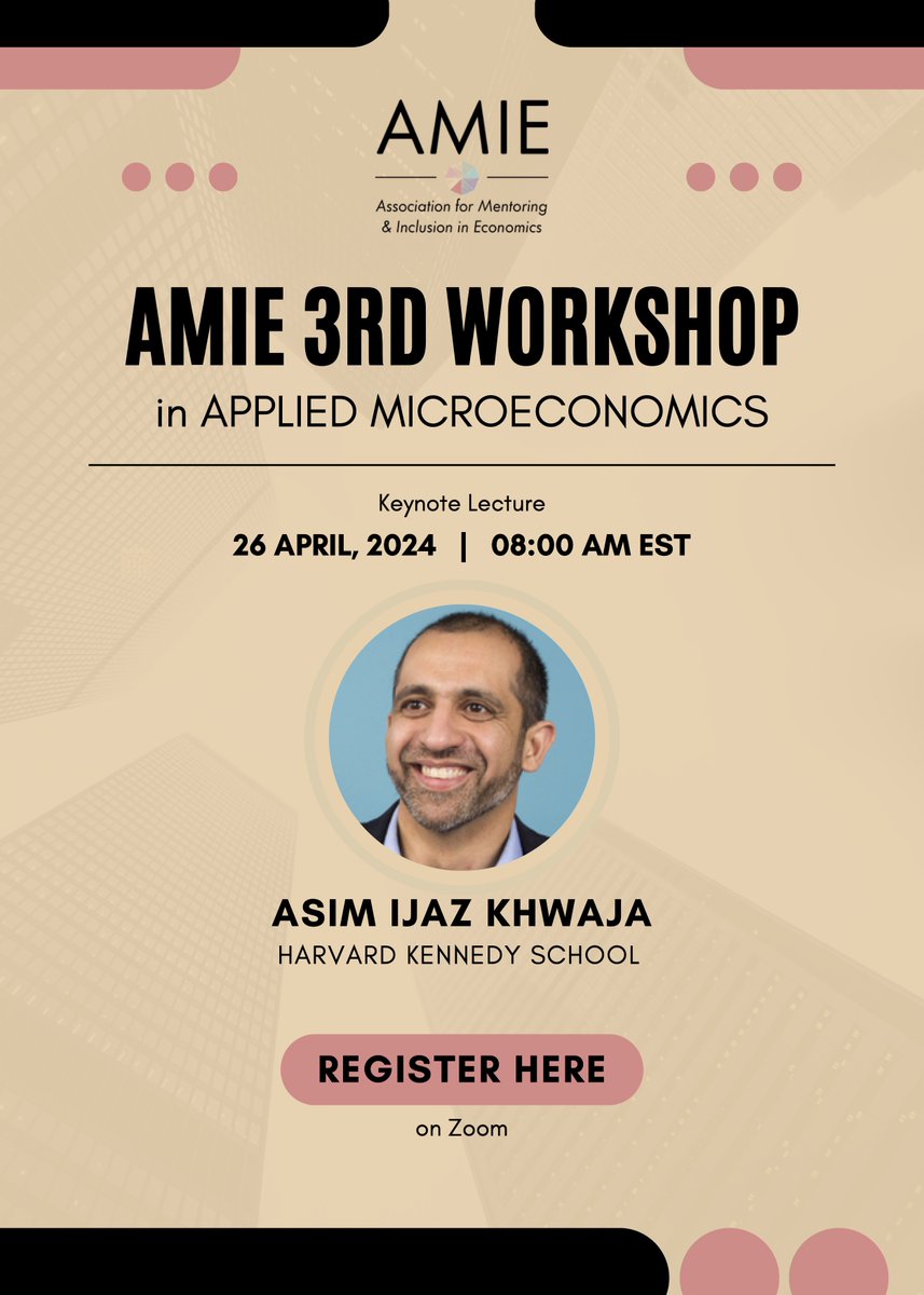 📢📢 We are excited to share that our Keynote Lecture this year will be given by Prof. Asim Khwaja @aikhwaja @Kennedy_School Register for the lecture here: uwmadison.zoom.us/meeting/regist…