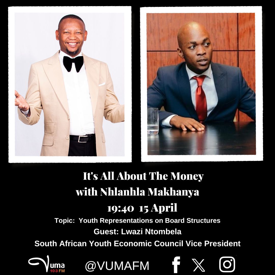 #ItsAllAboutTheMoney with your @NhlanhlaMak Produced by @Zowakha From 19:00-20h00 Subject: #DailyHeadliners and Youth Representations on Boards ON AIR: We will be joined by @likhanyiletm and @SAYEC iframe.iono.fm/s/77 Studio: 086 10 10 300 VN: 073 709 1991