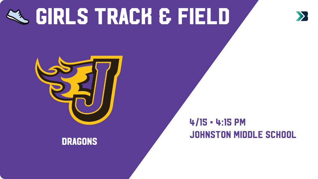 Girls Track & Field (8th Grade) Meet Day! - Check out the event preview for the Johnston Dragons. It starts at 4:15 PM and is at Johnston Middle School. gobound.com/ia/ighsau/girl…