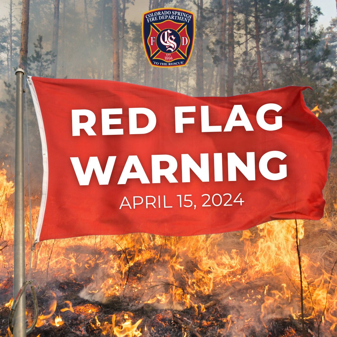 🚩RED FLAG WARNING🚩 The National Weather Service has issued a Red Flag Warning for Colorado Springs, today, April 15th from 9a.m. to 10 p.m. Extreme Fire Danger is expected today with winds gusting up to 55 mph with single-digit relative humidity values are expected. Please be