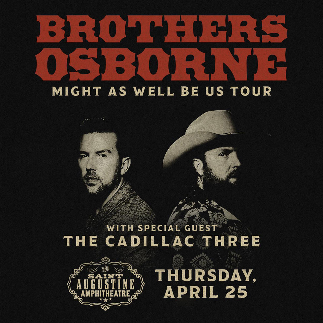 It’s a Winning Weekend! Listen every hour at :05 after from 8a-6p for your chance to win a pair of tickets to see Brothers Osborne, April 25th at the St. Augustine Amphitheatre