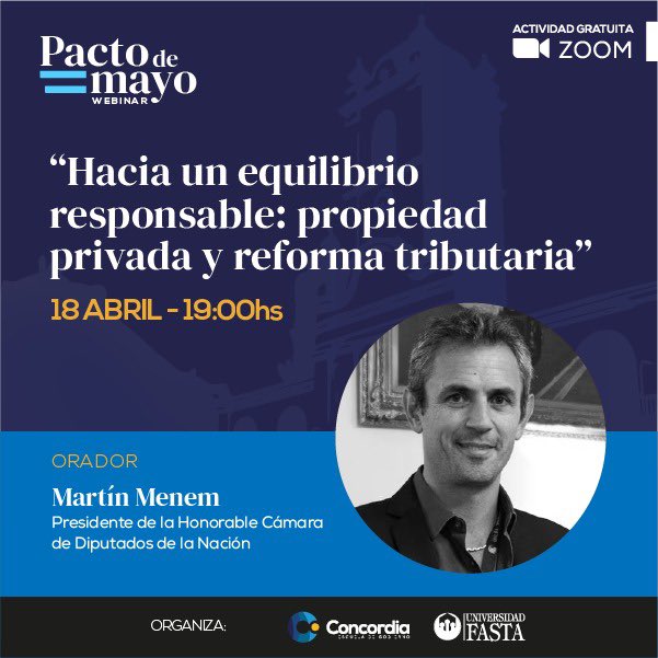 𝐂𝐈𝐂𝐋𝐎 𝐃𝐄 𝐖𝐄𝐁𝐈𝐍𝐀𝐑𝐬
“𝑯𝒂𝒄𝒊𝒂 𝒆𝒍 𝑷𝒂𝒄𝒕𝒐 𝒅𝒆 𝑴𝒂𝒚𝒐”

Te invitamos a debatir y analizar los ejes del Pacto de Mayo junto a Martín Menem, presidente de la Cámara de Diputados.

🗓️ Jueves 18 Abril - 19.00hs

📲 Inscribite👇
aconcordia.org/webinar-pacto-…