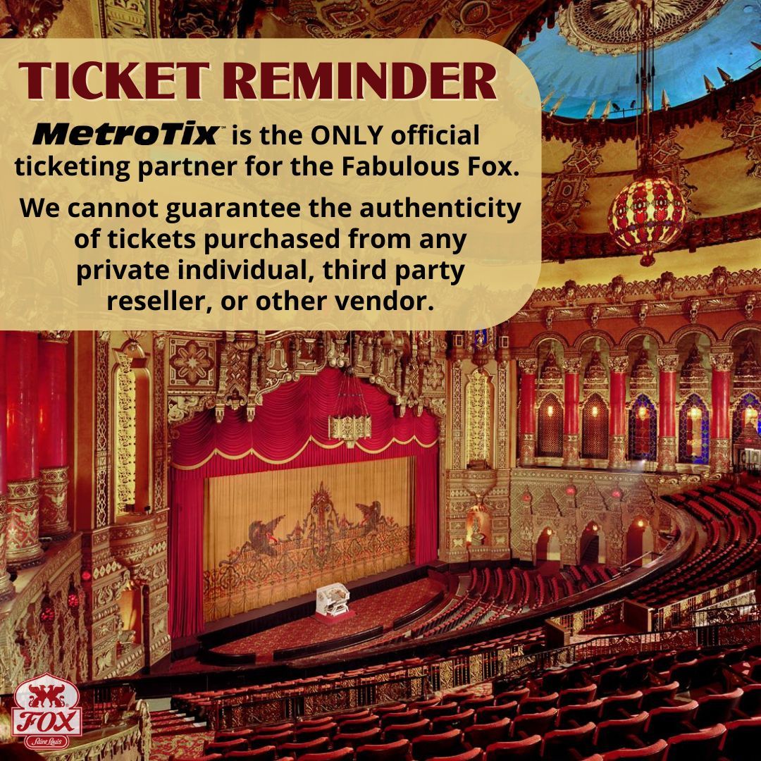 REMINDER: @MetroTix is the only authorized ticket seller for the Fabulous Fox! Please do not purchase tickets from any third party reseller - including individuals selling via social media. Learn more about purchasing tickets 🎟️: FabulousFox.com/WhereToBuy