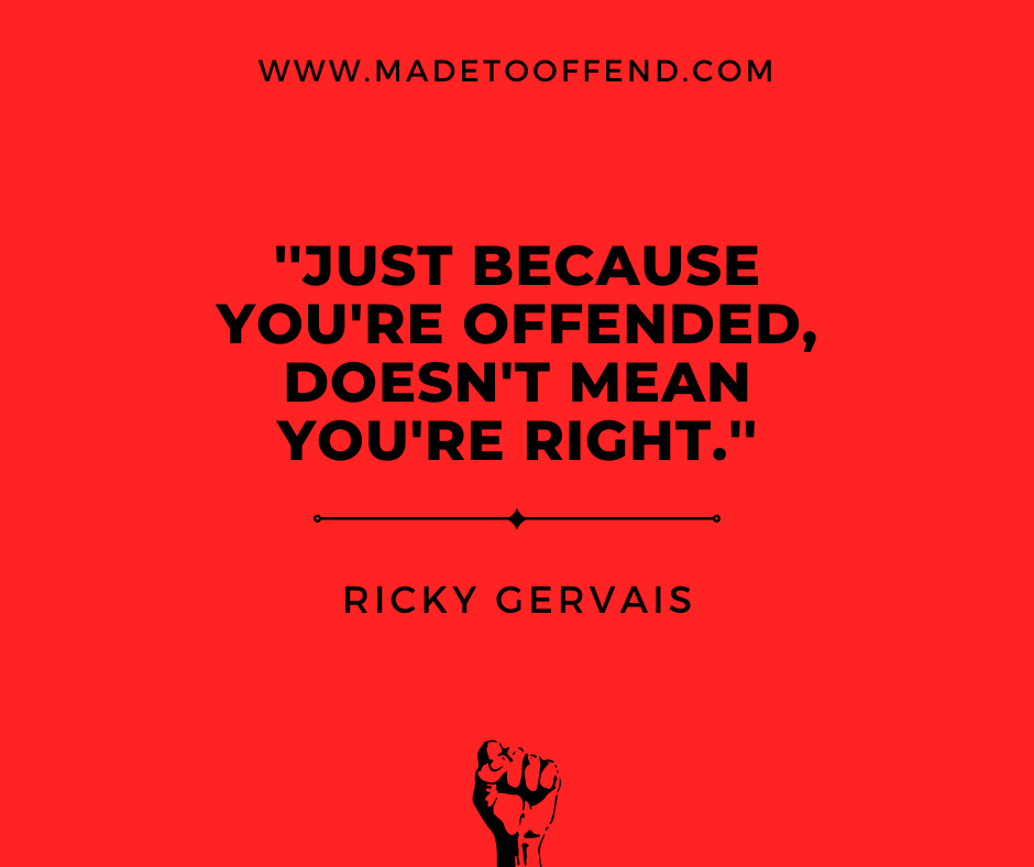 MadeToOffend's tweet photo. ''Just because you're offended, doesn't mean you're right.'' - Ricky Gervais

https://t.co/tDLUR0z1o3
#FreeSpeech #Freedom #Quotes #Censorship #RickyGervais https://t.co/o6xTqGNkY8