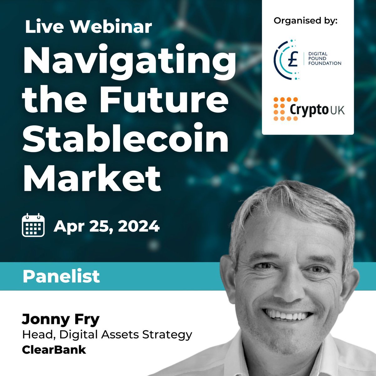 .@jonnyfry175 from @clear_bank is joining us as a panellist on Thursday 25 April for our live webinar 'Navigating the Future Stablecoin Market'. Reserve your FREE place today 👉 buff.ly/3VRhjqI ... #Webinar #Fintech #DigitalPound #Stablecoin #Blockchain #Crypto