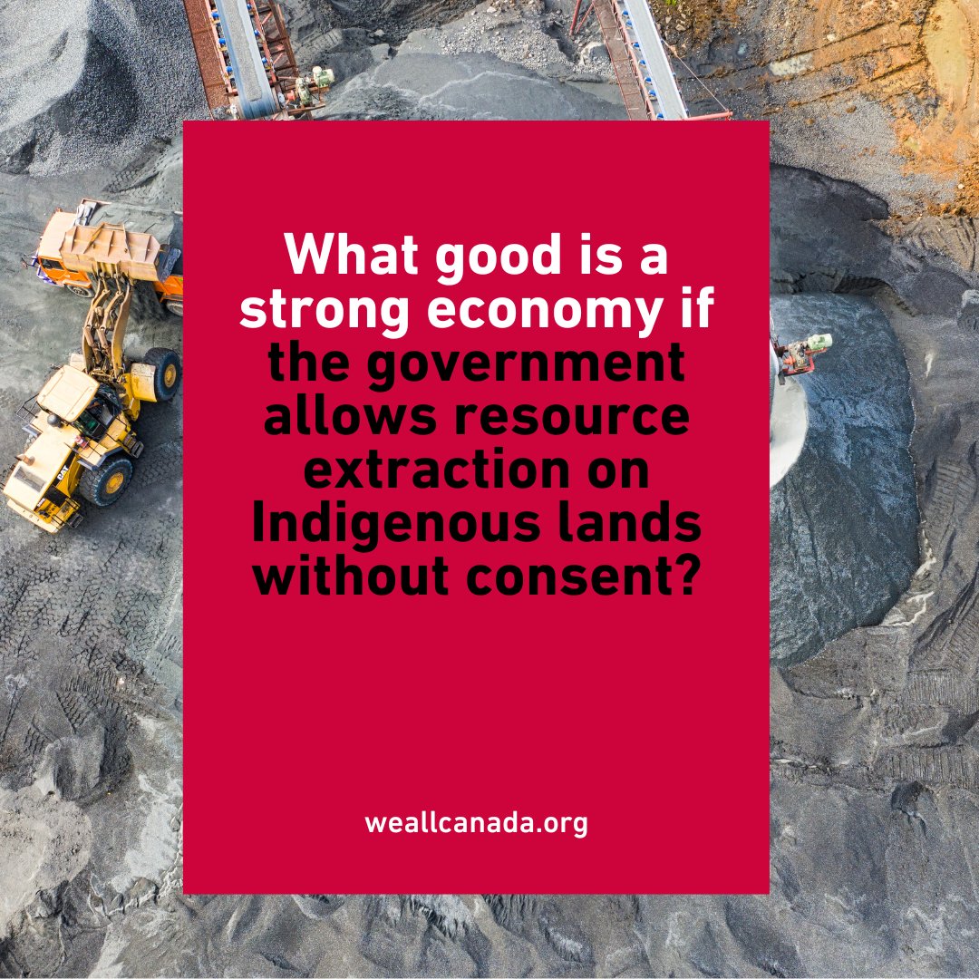 What good is a “strong economy” if the government still allows resource extraction on Indigenous lands without consent? #EndFossilFuels #JusticeForIndigenous
