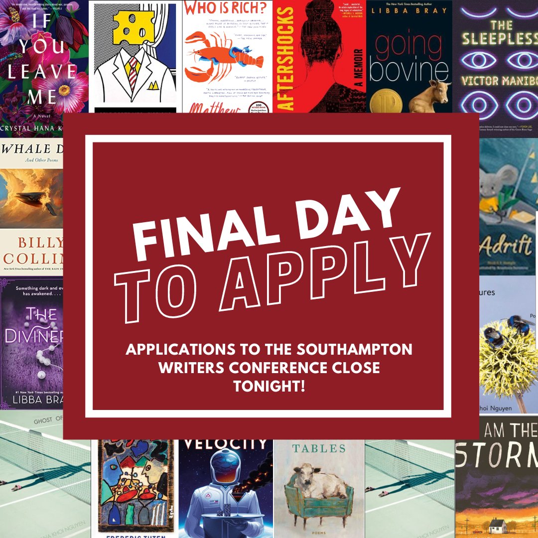 The Southampton Writers Conf deadline is tonight.
Apply now: ow.ly/nEbs50Rgppj