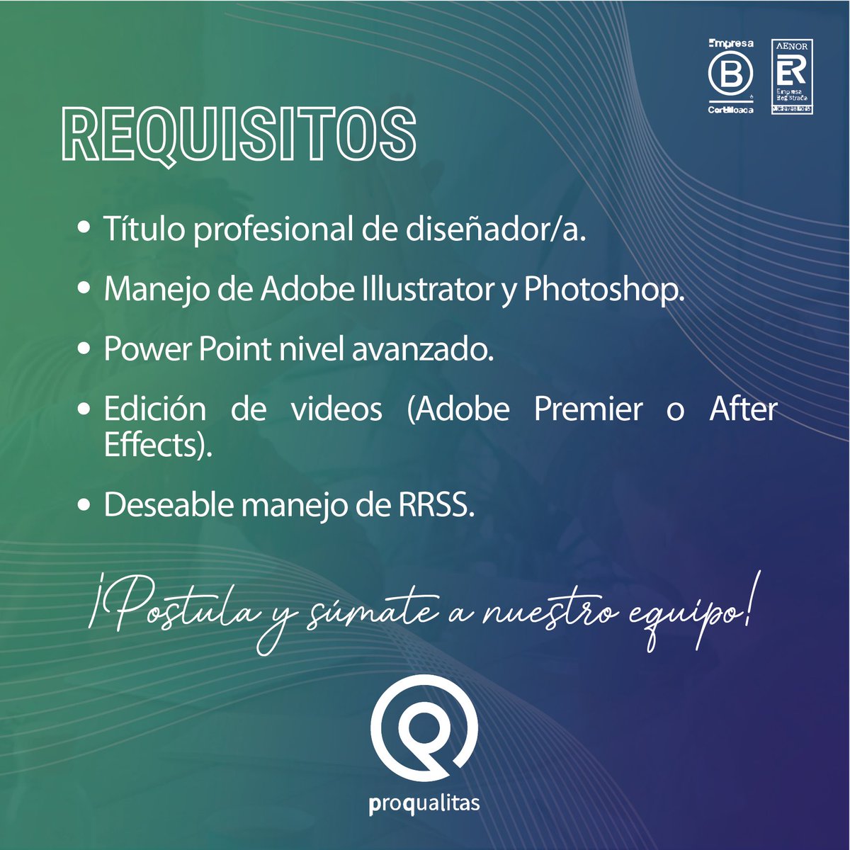 En Proqualitas queremos generar experiencias y entregables de calidad que logren impactar en las organizaciones, sus equipos, clientes y comunidades, por eso ¡BUSCAMOS DISEÑADOR/A!

Interesados enviar CV y portafolio con pretensiones de renta a comunicaciones@proqualitas.com