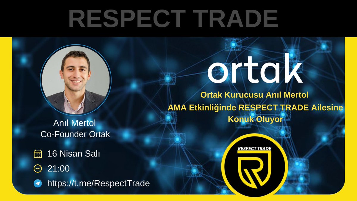 ❓Respect Trade ile AMA etkinliğinde @ortakapp_com kurucusu Anıl Mertol'u konuk ediyoruz. ⏰Tarih: 16.04.2024 Salı Saat:21.00 📌Kanal: t.me/RespectTrade 🎁Sorusu seçilen 3 kişinin toplam 75$ ödül kazanacağı etkinlikte sorularınızı yorum olarakta bekliyoruz 🤗