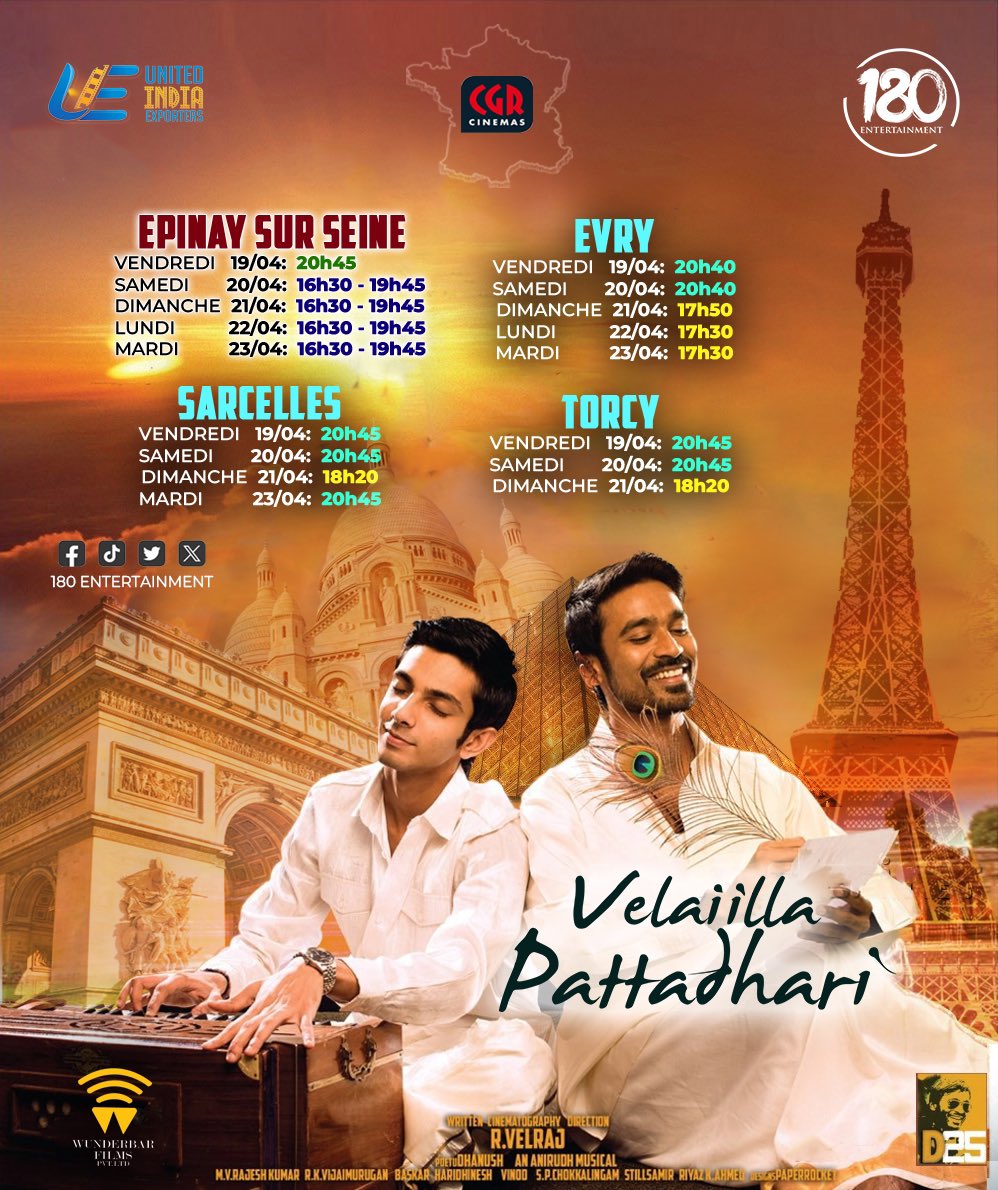 180entert's tweet photo. Voici les horaires de #VIP #VelaiillaPattadhari, dès ce vendredi 19/04 en France 🇫🇷
Venez revivre un moment nostalgique entre amis ou famille dans vos salles CGR !
#ReReleaseFrance #vellaiillapattathari #vip #Dhanush #anirudh #D25 #Vipfrance @dhanushkraja @anirudhofficial https://t.co/EEZwOV9yh2
