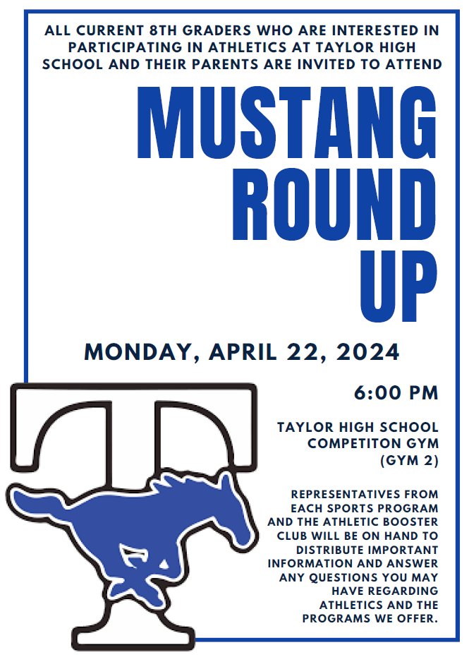 Hey, @MPJHEagles, @McMeansJrHigh, & @WMJHJaguars!! Are you interested in participating in athletics at @THS_Mustangs next year? Join us next Monday, April 22nd, at 6:00 PM in our Competition Gym for MUSTANG ROUND UP to get the scoop about our athletic programs!