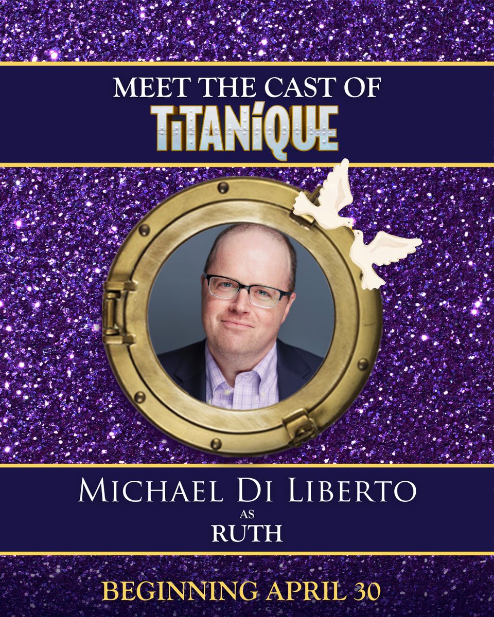 Titanique's tweet photo. CALL HIM MOTHER 🔊🔊 We’re ready to get our ship rocked by @MichaelDi_Li as Ruth starting April 30th! Get tickets now at the link below. #TITANIQUE
https://t.co/WBpIoobpAW https://t.co/I5SIkPNelk