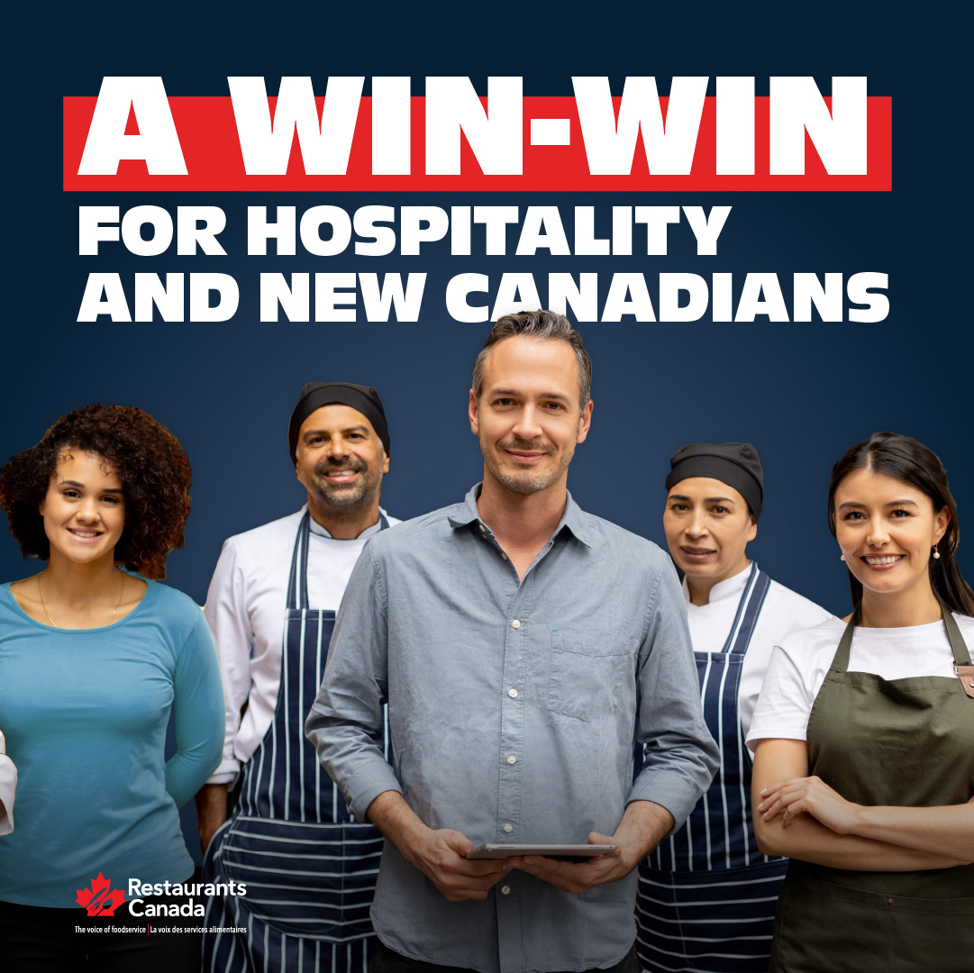 Policies that are good for restaurants are good for Canadian communities. Strong immigration policies will relieve labour shortages and help newcomers in their transition into the Canadian workforce.